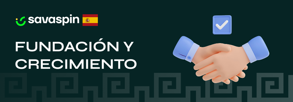 Línea de tiempo con el año de fundación y hitos de crecimiento de Savaspin