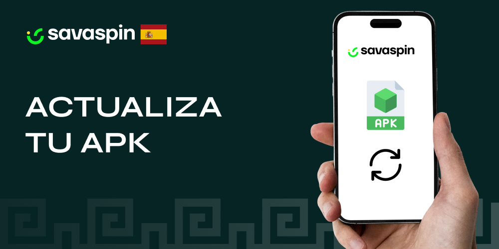 Proceso de actualización del archivo APK de la app Savaspin en Android